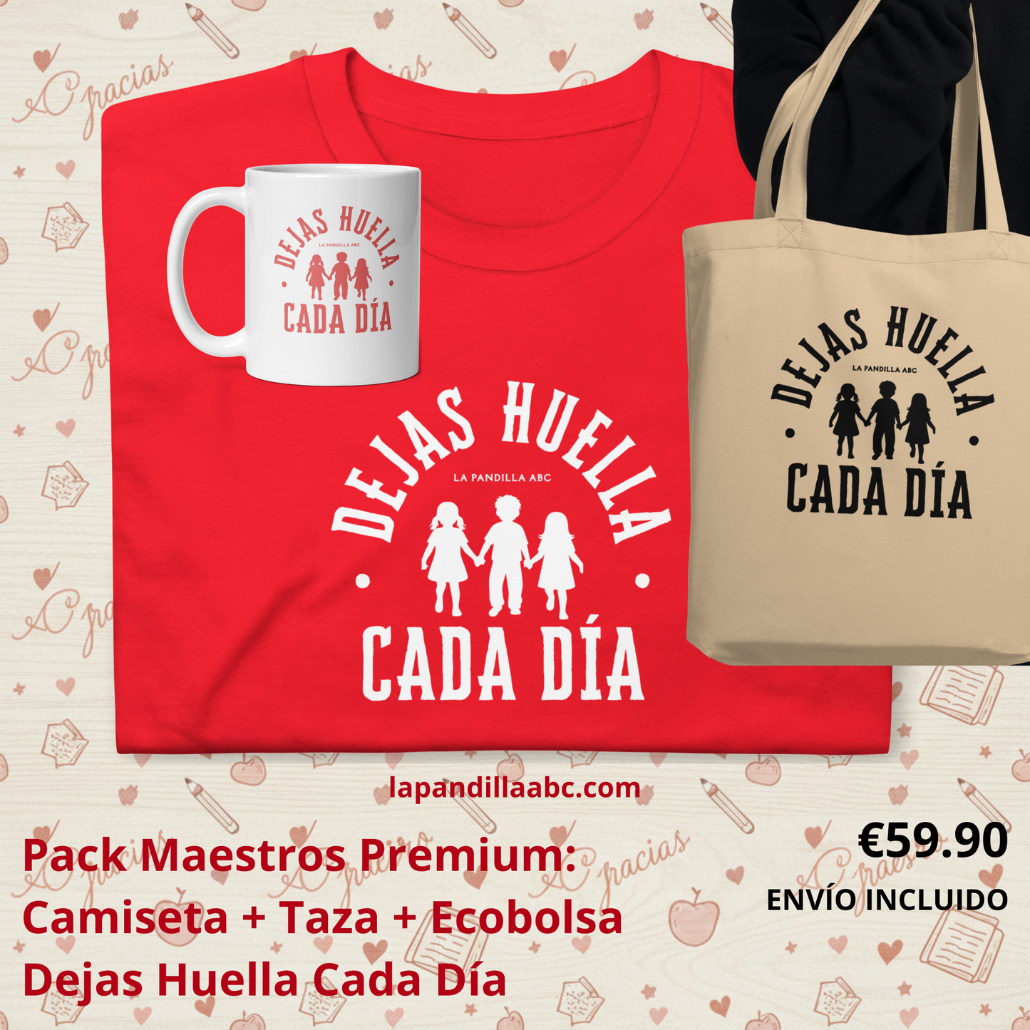 Pack Maestros Premium: Camiseta + Taza + Ecobolsa Dejas Huella Cada Día